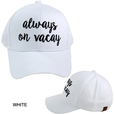 C.C EMBROIDERED CAP/ALWAY ON VACAY(CC0003-BA2017)