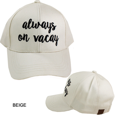 C.C EMBROIDERED CAP/ALWAY ON VACAY(CC0003-BA2017)